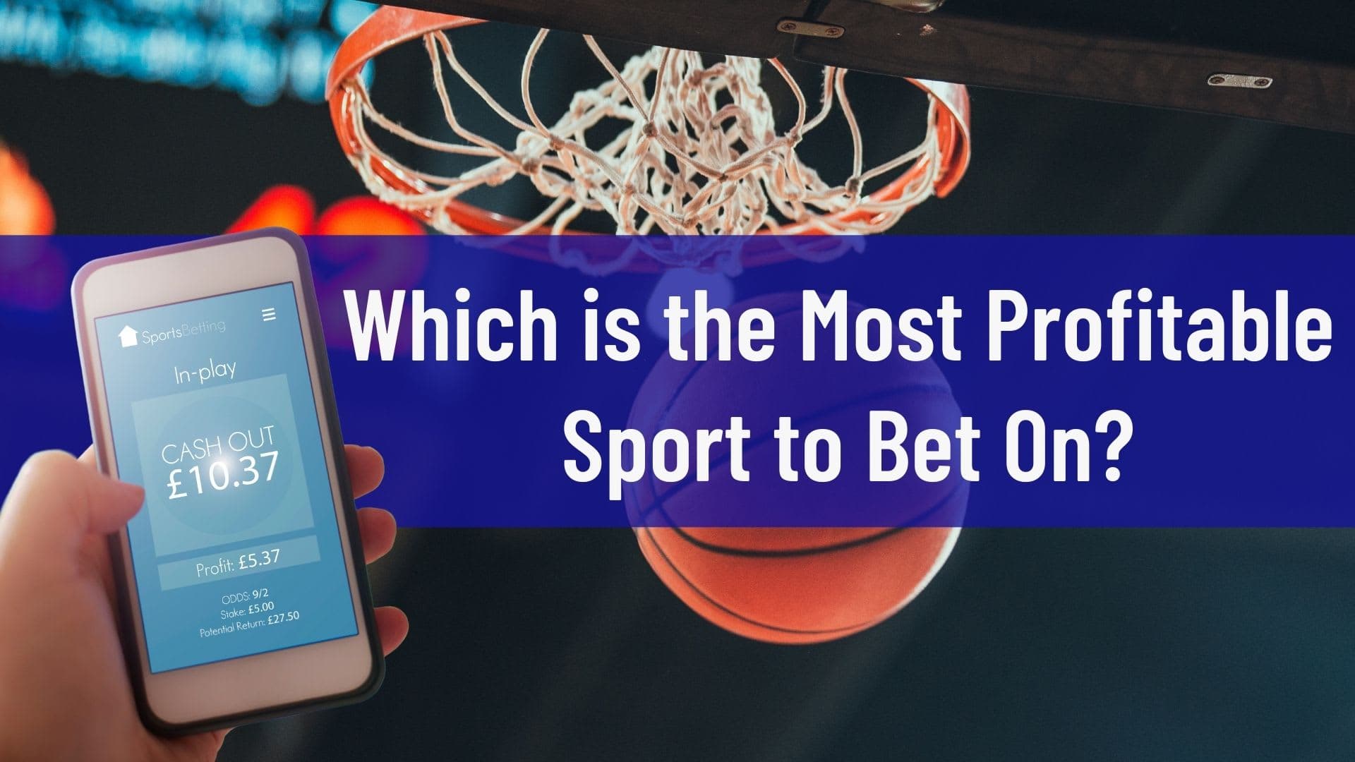 ለውርርድ በጣም ትርፋማ ስፖርት image